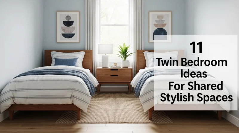 11 Twin Bedroom Ideas For Shared Stylish Spaces