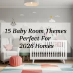 15 Baby Room Themes Perfect For 2026 Homes